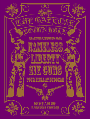 Standing Live tour 2006［Nameless Liberty.Six Guns…］TOUR FINAL-日本武道館-